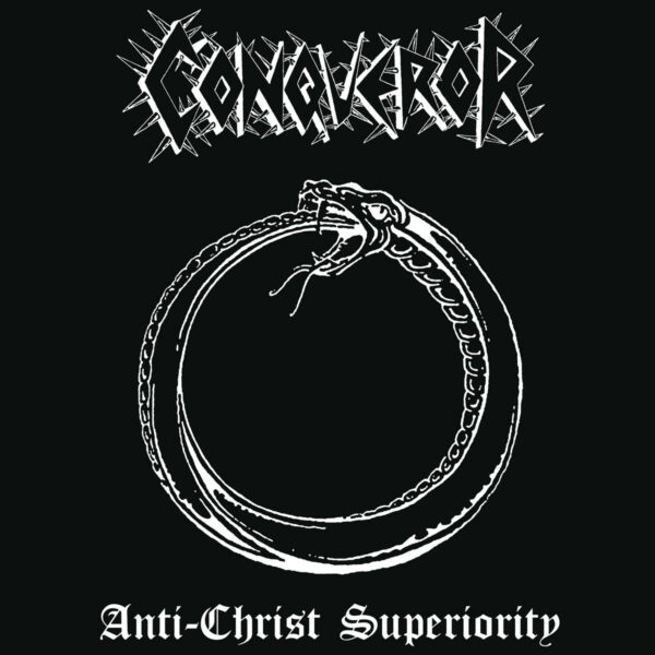 Conqueror (2) - Anti-Christ Superiority Conqueror - "Anti-Christ Superiority" LP
