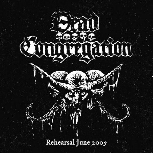 Dead Congregation - "Rehearsal June 2005" EP