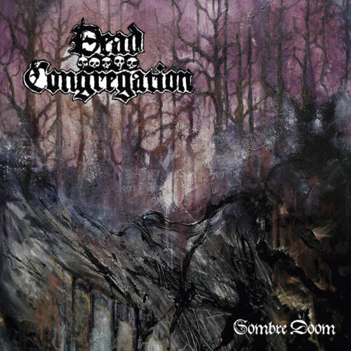 Dead Congregation - "Sombre Doom" LP