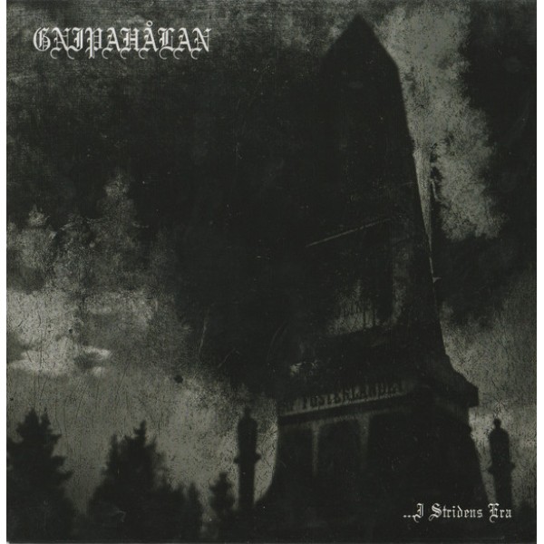 Gnipahålan - "...I Stridens Era" EP (White vinyl)