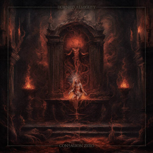 Horned Almighty - "Contagion Zero" CD