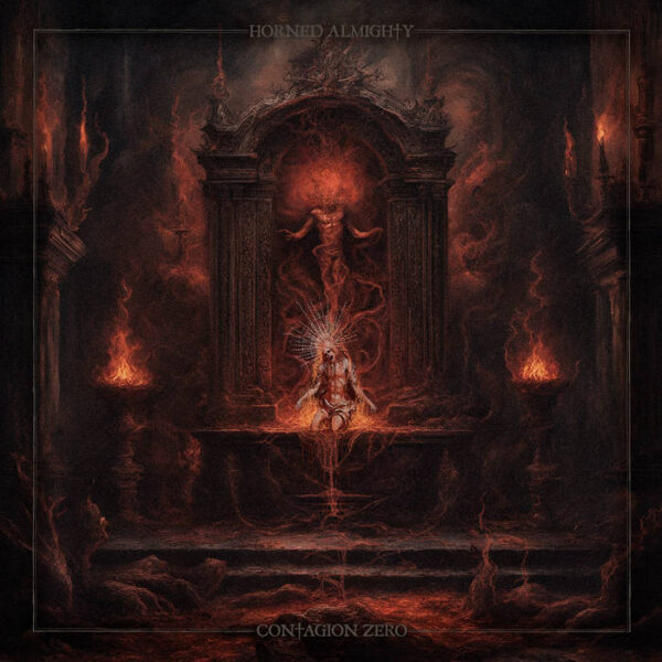 Horned Almighty - "Contagion Zero" CD