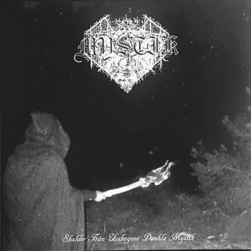 Mystik - "Skalder Från Urskogens Dunkla Mystik" 2LP