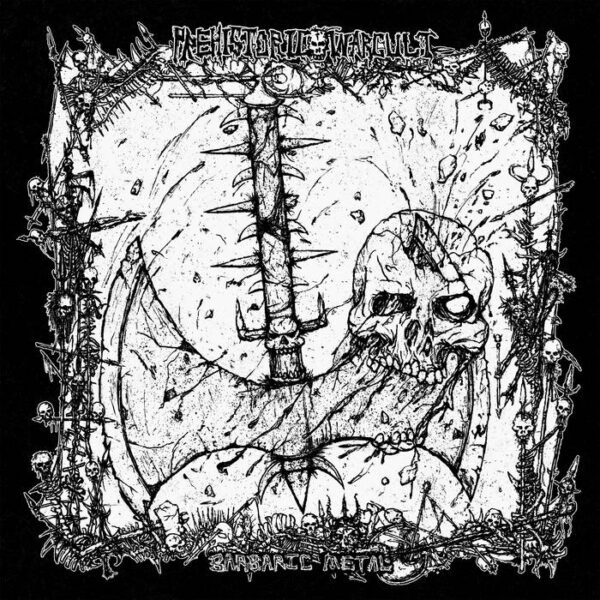 Prehistoric War Cult - "Barbaric Metal" CD