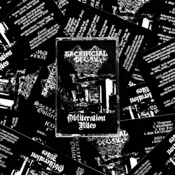 Sacrificial Decay - "Obliteration Rites" Tape