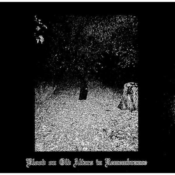 Sanguine Relic - "Blood On Old Altars In Remembrance" LP
