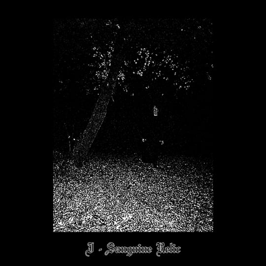 Sanguine Relic - "I - Sanguine Relic" LP