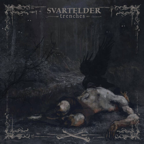 Svartelder - "Trenches" CD