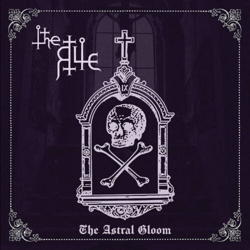 The Rite - "The Astral Gloom" LP