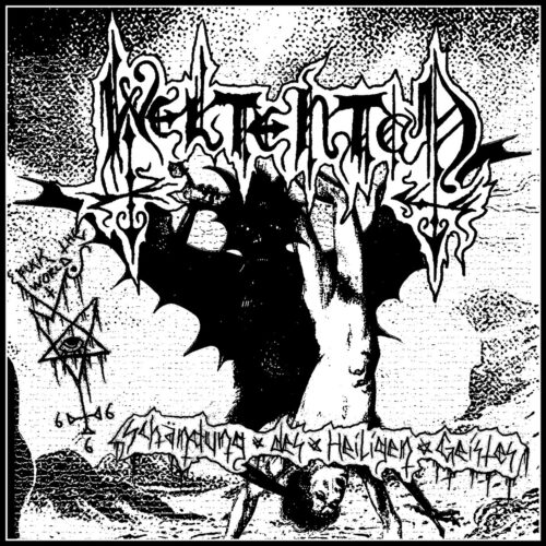 Weltentod - "Schändung Des Heiligen Geistes" EP