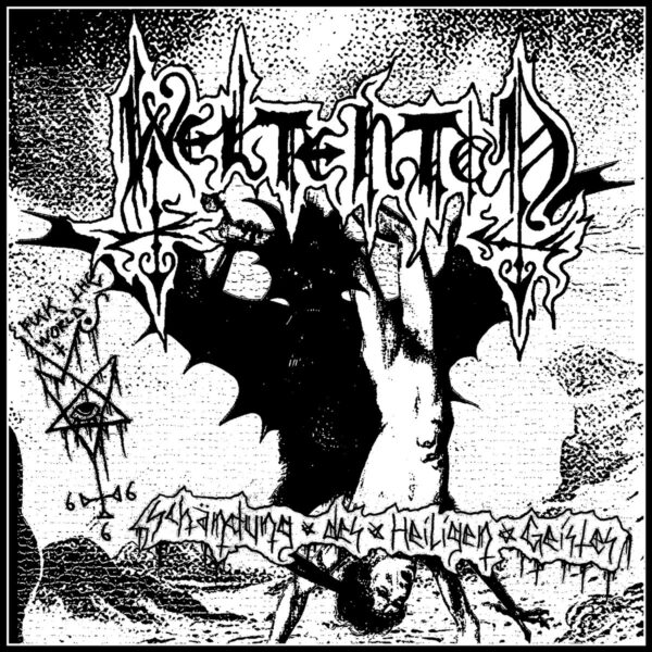 Weltentod - "Schändung Des Heiligen Geistes" EP