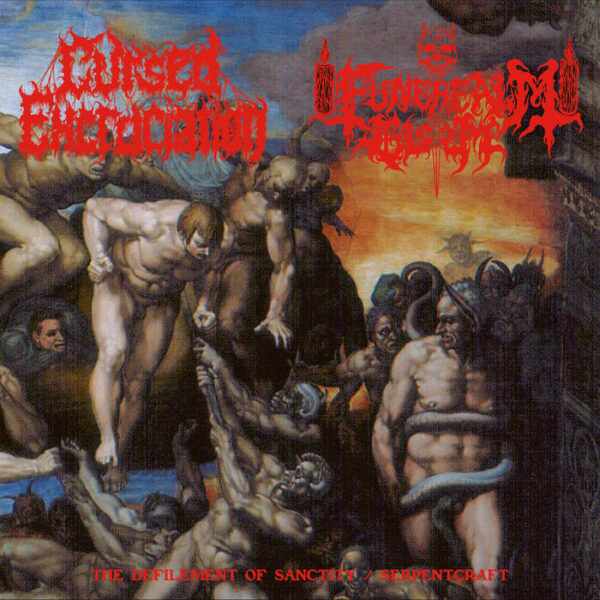 Cursed Excruciation / Funerealm Gloom - "The Defilement Of Sanctity / Serpentcraft" Split CD
