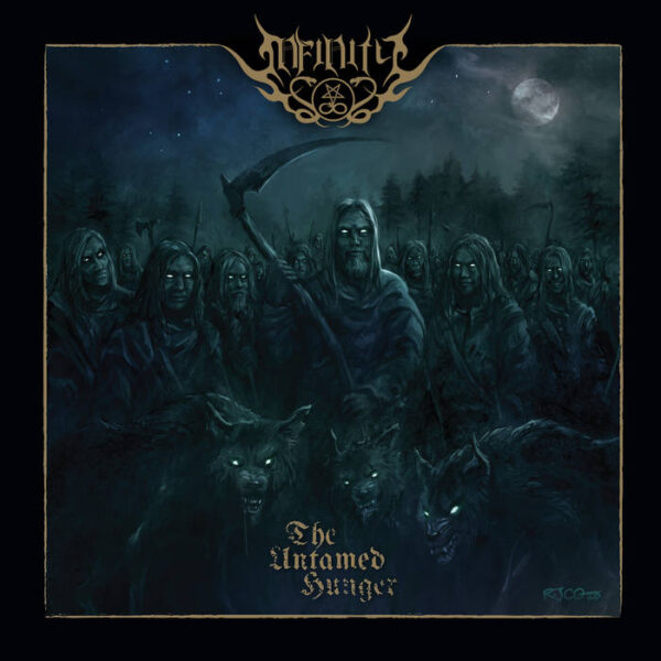 Infinity - "The Untamed Hunger" CD