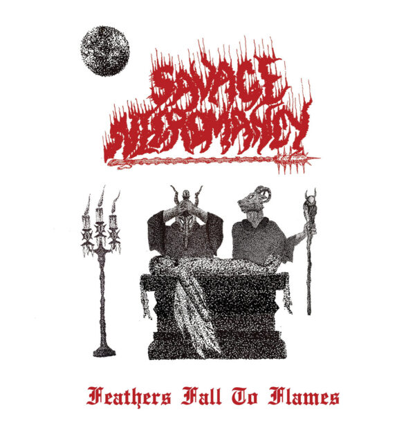 Savage Necromancy - "Feathers Fall To Flames" CD