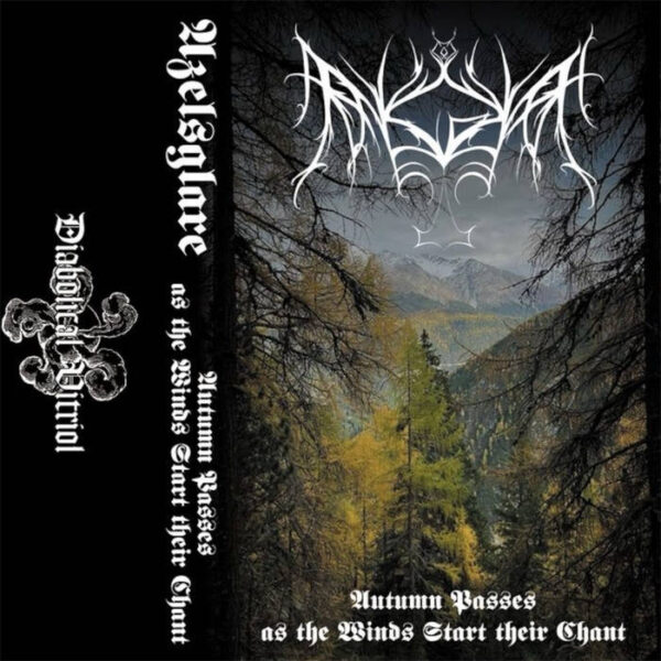 Azelsglare - "Autumn Passes As The Winds Start Their Chant" Tape