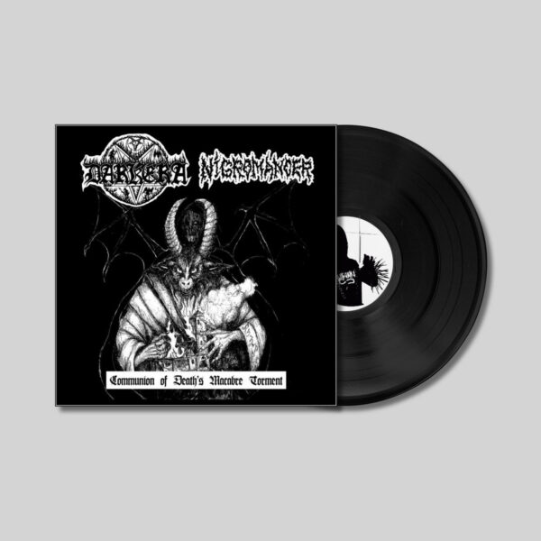Darkera-Nigromancer - Communion Of Death's Macabre Torment Darkera / Nigromancer - "Communion Of Death's Macabre Torment" Split EP