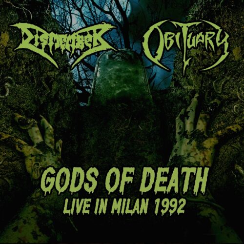 Dismember / Obituary - "Gods Of Death, Live In Milan 1992" EP