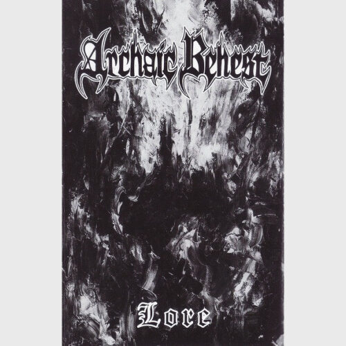 Archaic Behest - "Lore" Tape
