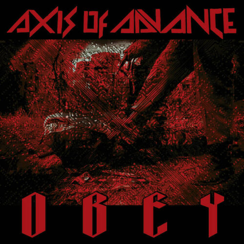 Axis Of Advance - "Obey" LP
