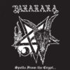 Baxaxaxa - "Spells From The Crypt" 2LP