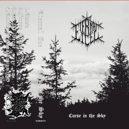 Eternal Ice - "Curse In The Sky" Tape