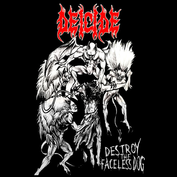 Deicide - Destroy The Faceless Dog Deicide - "Destroy The Faceless Dog" CD