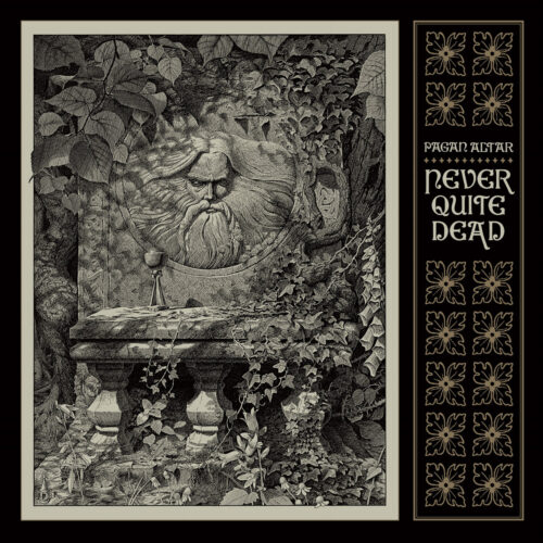 Pagan Altar - "Never Quite Dead" LP