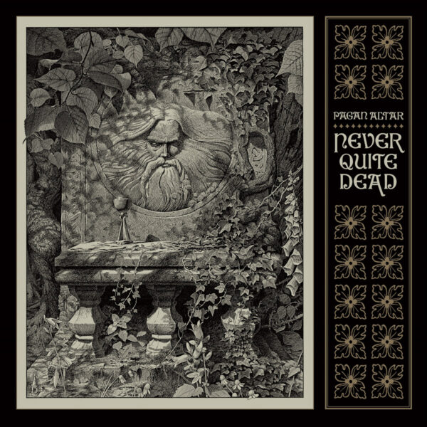 Pagan Altar - "Never Quite Dead" LP