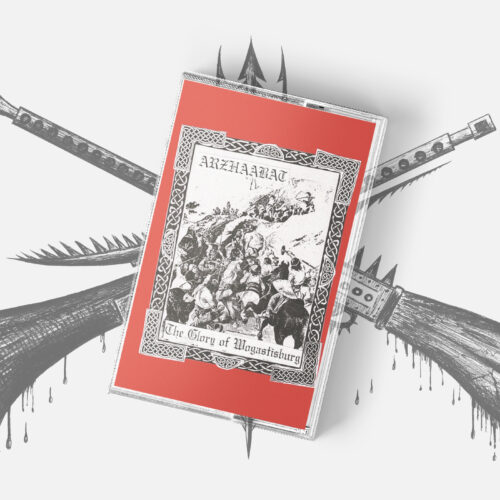 Arzhaabat - "The Glory Of Wogastisburg" Tape
