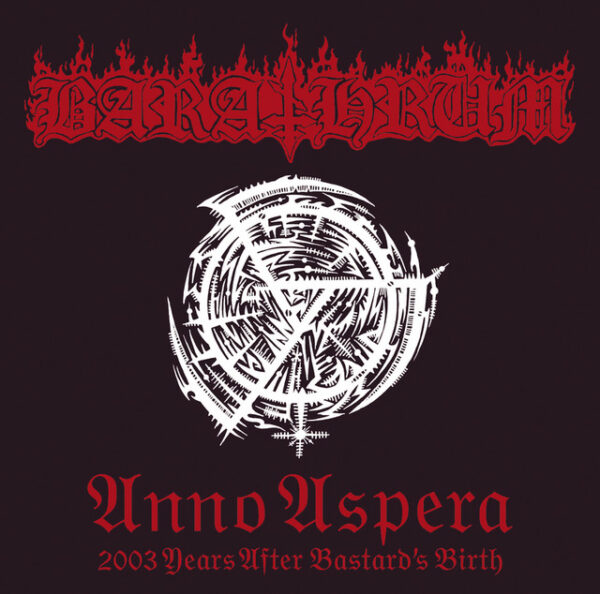 Barathrum - "Anno Aspera: 2003 Years After Bastard's Birth" LP (Red vinyl)