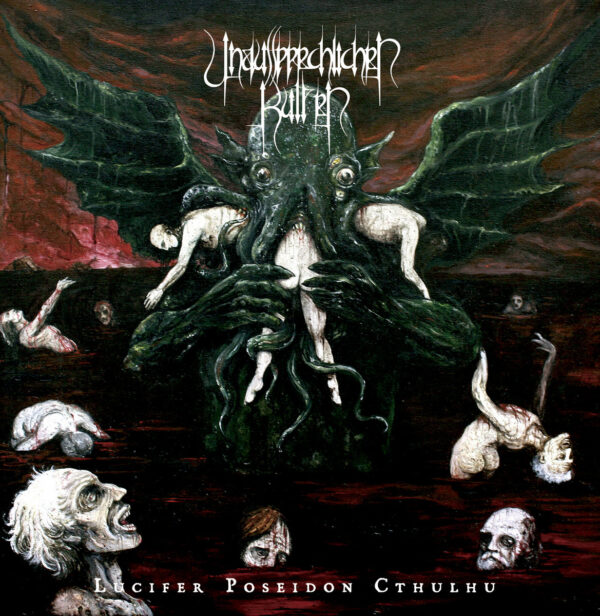 Unaussprechlichen Kulten - "Lucifer Poseidon Cthulhu" LP