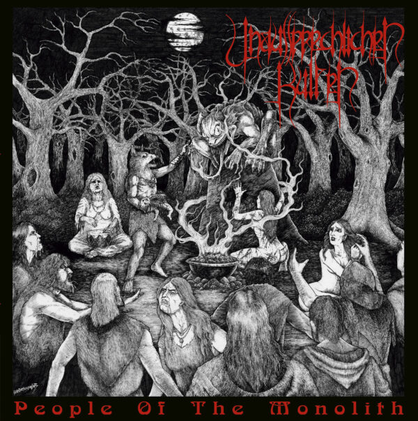 Unaussprechlichen Kulten - "People Of The Monolith" LP