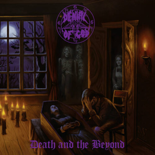 Denial Of God - "Death And The Beyond" 2LP