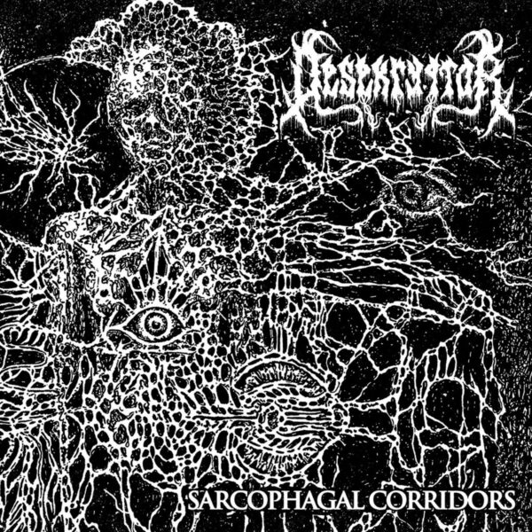 Desekryptor - Sarcophagal Corridors Desekryptor - "Sarcophagal Corridors" EP