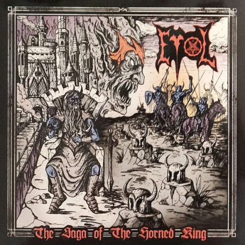 Evol - "The Saga Of The Horned King" LP