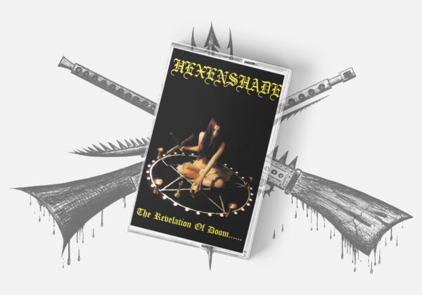 Hexenshade - "The Revelation Of Doom......" Tape