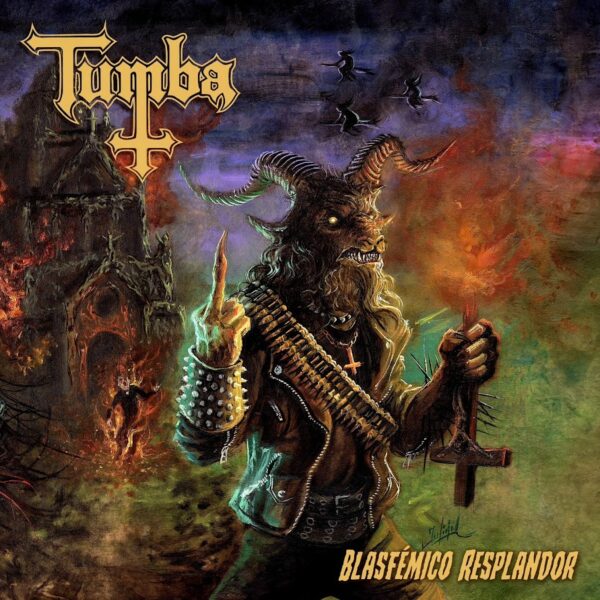 Tumba - Blasfemico Resplandor Tumba - "Blasfémico Resplandor" LP