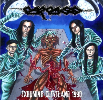Carcass - Exhuming Cleveland 1990 1 Carcass - "Exhuming Cleveland 1990" 2LP