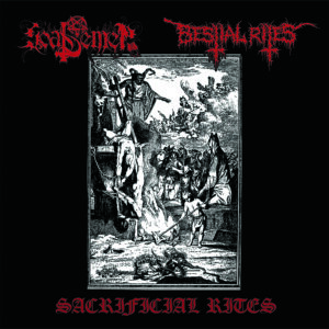 Goat Semen / Bestial Rites - "Sacrificial Rites" Split EP