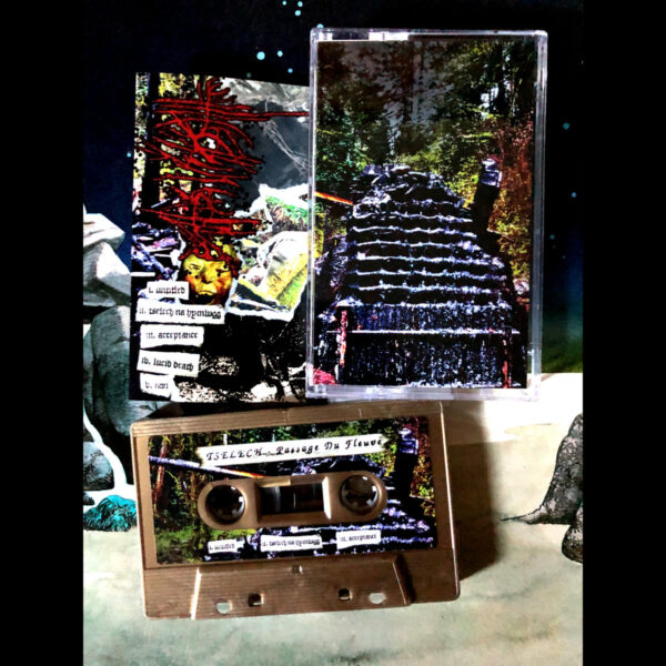 Tselech - "Passage Du Fleuve" Tape