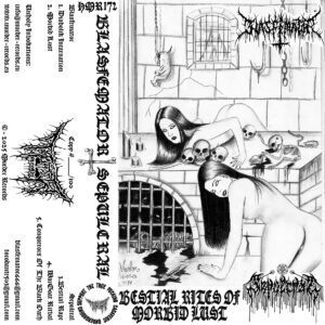 Blasfemator / Sepulchral - "Bestial Rites Of Morbid Lust" Split Tape