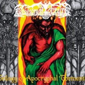 Ceremonial Torture - "Trilogy Of Apocryphal Torments" CD