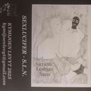 Sexlucifer - "Satanic Lesbian Nuns" Tape