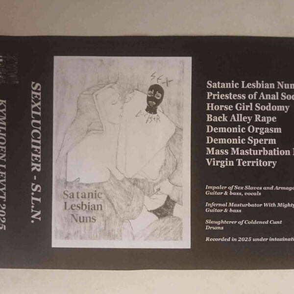 Sexlucifer - "Satanic Lesbian Nuns" Tape