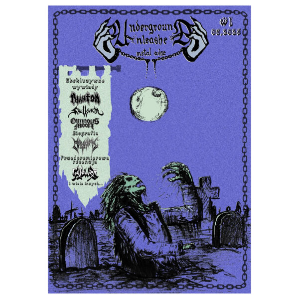 Underground Unleashed - "Issue 1" Zine