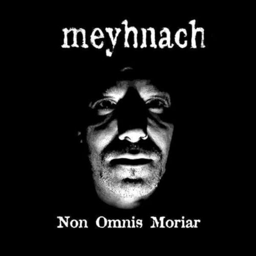 Meyhnach - "Non Omnis Moriar" CD