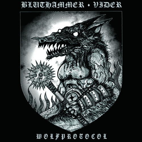 Bluthammer-Vider - Wolfprotocol - cover Bluthammer / Vider - "Wolfprotocol" Split LP