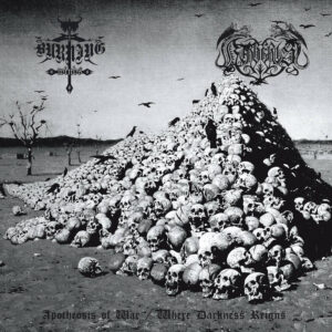 Burning Winds / Kerberos - "Apotheosis Of War / Where Darkness Reigns" LP