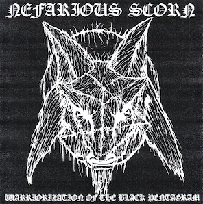 Nefarious Scorn - "Warriorization Of The Black Pentagram" CD