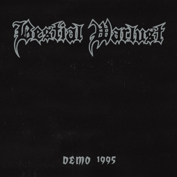 Bestial Warlust - "Demo 1995" LP